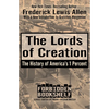 The Lords of Creation: The History of America's 1 Percent - Paperback