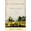 A Guilted Age: Apologies for the Past - Paperback