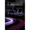 Fueled - Paperback