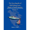 The Encyclopedia of Old Fishing Lures: Made in North America - Paperback