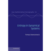 Entropy in Dynamical Systems - Hardcover