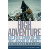 High Adventure: The True Story of the First Ascent of Everest - Paperback