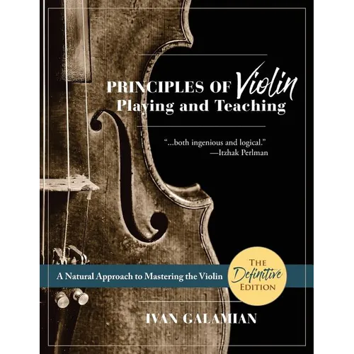 Principles of Violin Playing and Teaching (Dover Books on Music) - Paperback