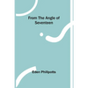 From the Angle of Seventeen - Paperback