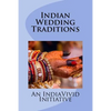 Indian Wedding Traditions - Paperback