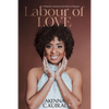 Labour of Love: A Woman's Personal Journey from Pain to Purpose - Paperback