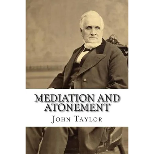 Mediation and Atonement - Paperback