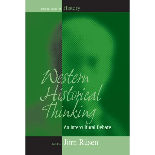 Western Historical Thinking: An Intercultural Debate - Paperback