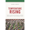 Temperature Rising: Iran's Revolutionary Guards and Wars in the Middle East - Hardcover