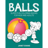 Balls: Super Fun Coloring Books for Kids and Adults - Paperback