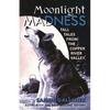 Moonlight Madness - Paperback