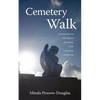 Cemetery Walk - Paperback