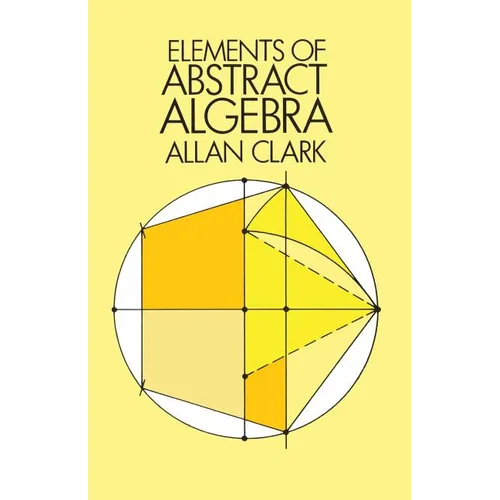 Elements of Abstract Algebra - Paperback