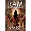 RAM - Scion of Ikshvaku (RAM Chandra Series Book 1) - Paperback