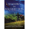 Shadows of Insurrection - Hardcover