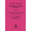 The Louisiana Mineral Code 2023 - Paperback