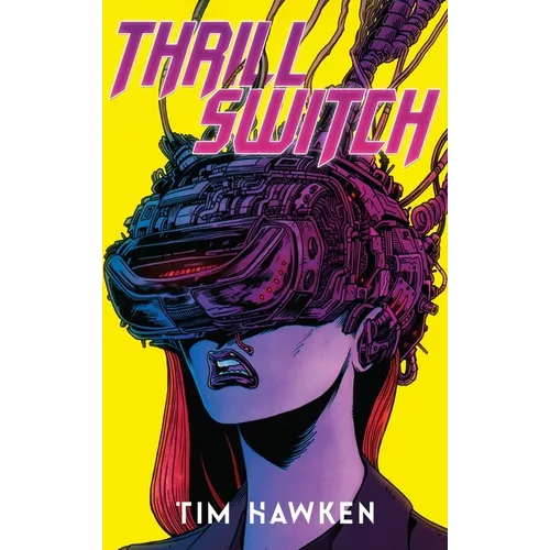 Thrill Switch - Collector's Edition - Hardcover