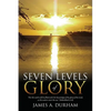 Seven Levels of Glory - Paperback