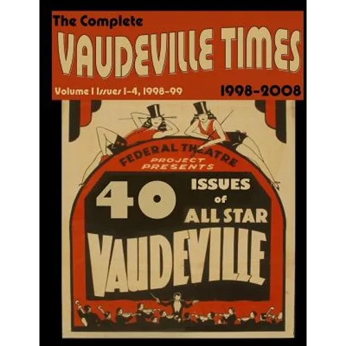 Vaudeville Times Volume I - Paperback