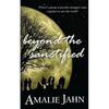 Beyond the Sanctified - Paperback