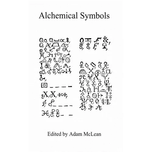 Alchemical Symbols: Hermetic Studies No. 10. - Paperback
