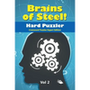Brains of Steel! Hard Puzzler Vol 2: Crossword Puzzles Expert Edition - Paperback