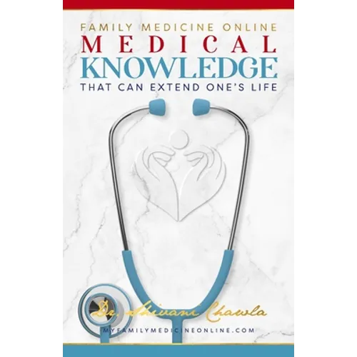 Family Medicine Online: Medical knowledge that can extend one's life - Paperback