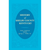 History of Shelby County, Kentucky - Paperback