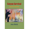 Canyon Survival: Escape Out of the Flames - Paperback
