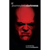 Journey Into Darkness - Paperback