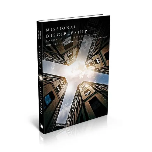 Missional Discipleship: Partners in God's Redemptive Mission - Paperback
