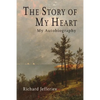 The Story of My Heart: My Autobiography - Paperback