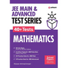JEE Mains & Advanced Test Series 40+ Tests Mathematics - Paperback