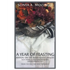 A Year of Feasting: Manual on the Seven Feasts of God Seen from a Christian-Messianic Jewish Perspective from the Old and New Testament - Paperback