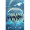 A Broken Winter - Paperback