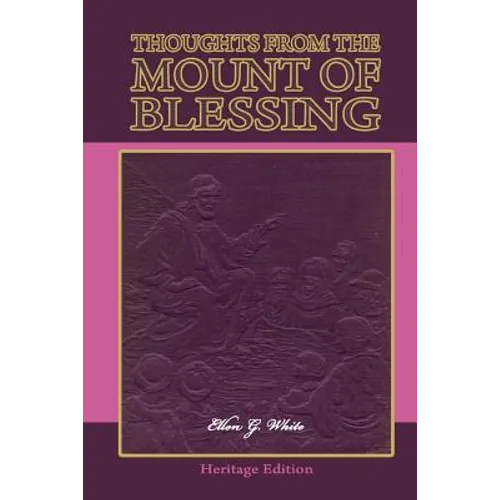 Thoughts from the Mount of Blessing - Paperback