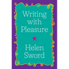 Writing with Pleasure - Hardcover