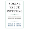 Social Value Investing: A Management Framework for Effective Partnerships - Hardcover