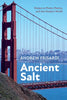 Ancient Salt: Essays on Poets, Poetry, and the Modern World - Hardcover