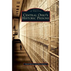 Central Ohio's Historic Prisons - Hardcover