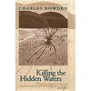 Killing the Hidden Waters - Paperback