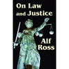 On Law and Justice - Hardcover