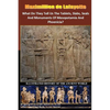 What Do They Tell Us The Tablets, Slabs, Seals And Monuments Of Mesopotamia And Phoenicia? - Paperback