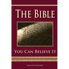 The Bible - You Can Believe It! - Paperback