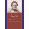 The Wigwam and the Cabin - Paperback