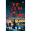 THE SOUTH BANK MURDERS an absolutely gripping crime mystery with a massive twist - Paperback