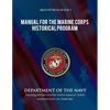 Manual for the Marine Corps Historical Program - Paperback