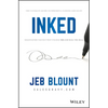 Inked: The Ultimate Guide to Powerful Closing and Sales Negotiation Tactics That Unlock Yes and Seal the Deal - Hardcover