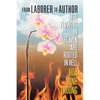 From Laborer to Author: The Flowers in Heaven Are Rooted in Hell - Paperback