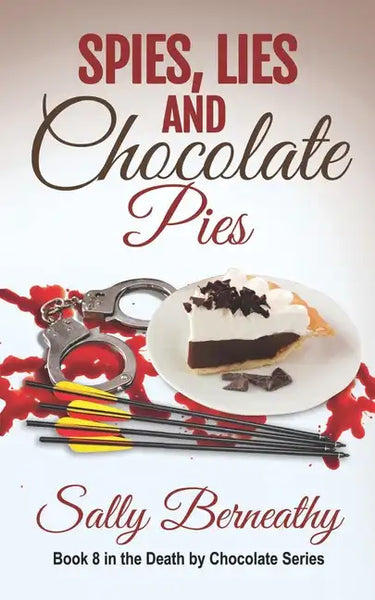 Spies, Lies and Chocolate Pies - Paperback